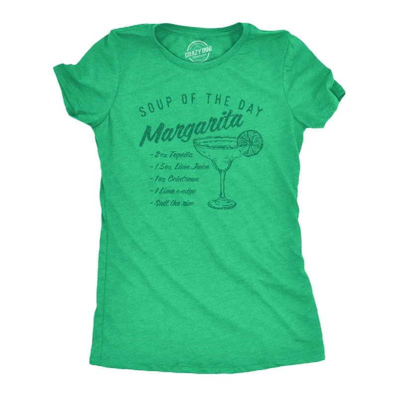 Soup Of The Day: Margarita Women's T Shirt