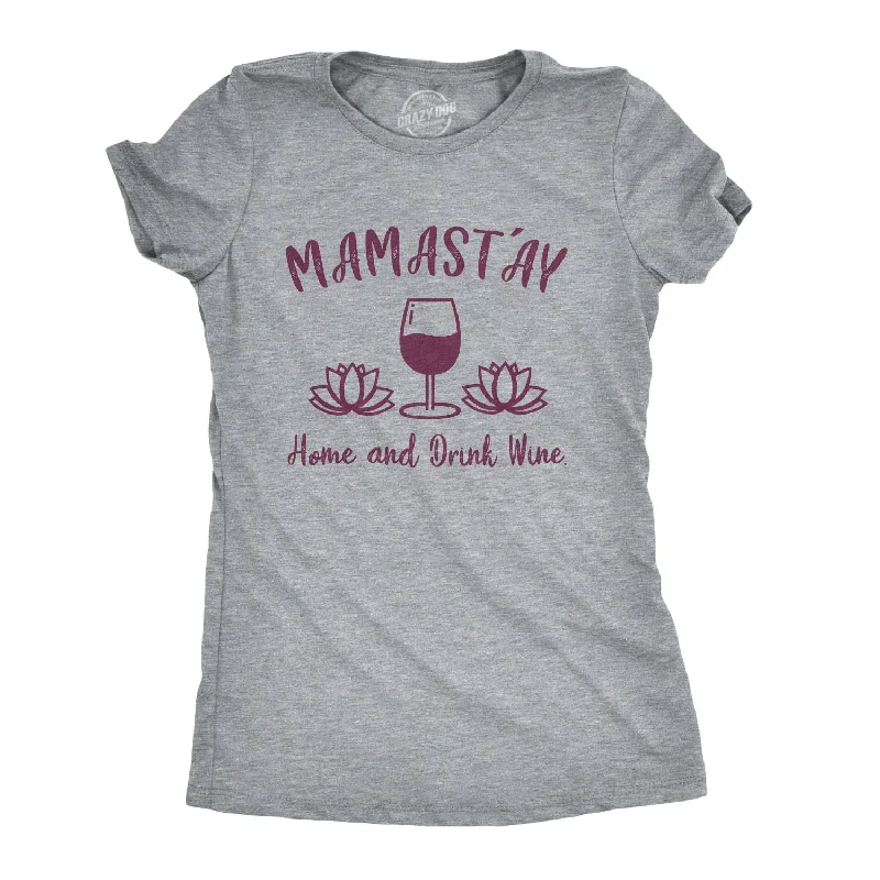 Mamastay Women's T Shirt