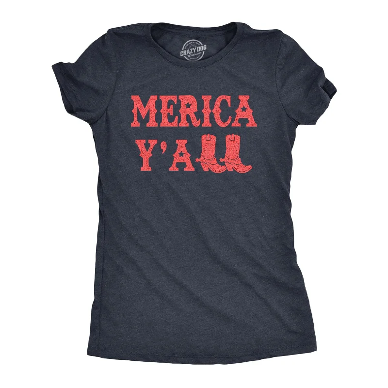 Merica Yall Women's T Shirt