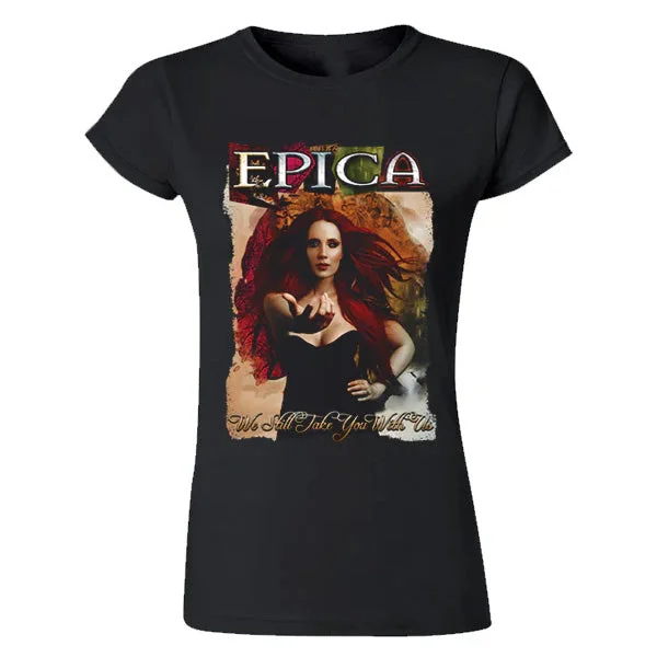 Epica "WE STILL TAKE YOU WITH US LADIES' T-SHIRT" Girls T-shirt